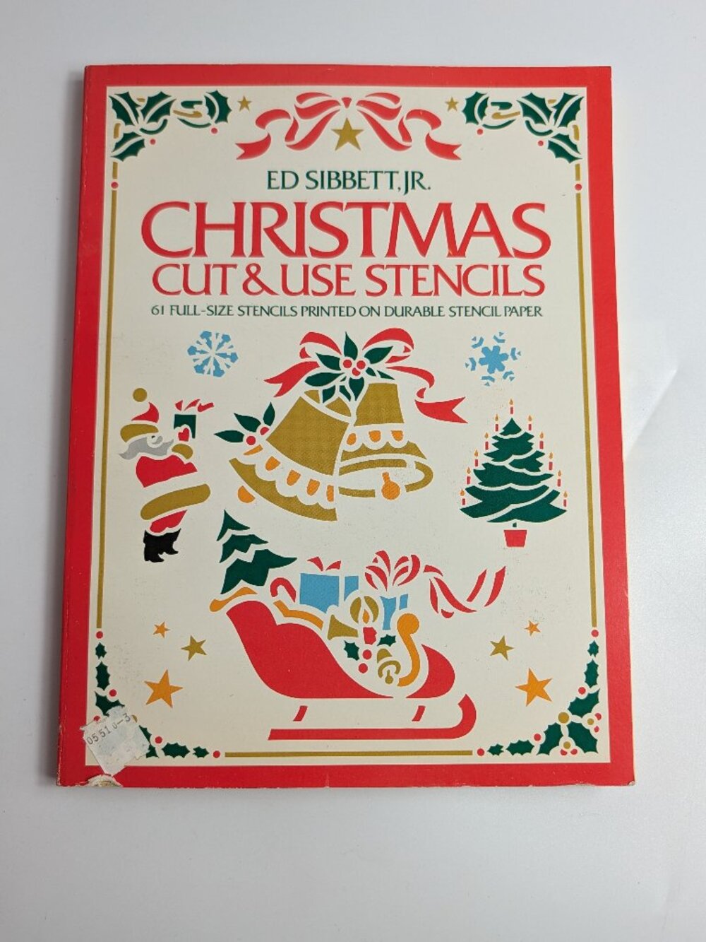 Christmas Cut & Use Stencils Ed Sibbett, Jr. 1978 Paperback Craft Book